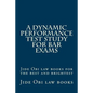 A Dynamic Performance Test Study For Bar Exams: Jide Obi law books for the best and brightest - Paperback