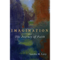 Imagination and the Journey of Faith - Paperback