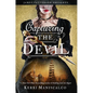 Capturing the Devil - Hardcover