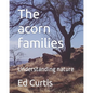 The acorn families: Living lessons for kids - Paperback