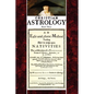 Christian Astrology, Book 3: An Easie and Plaine Method How to Judge Upon Nativities - Paperback
