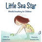 Little Sea Star - Hardcover