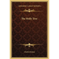 The Holly Tree - Hardcover