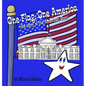 One Flag, One America: (the story of the American Star) - Hardcover