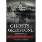 Ghosts of Greystone - Beverly Hills - Hardcover