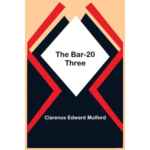 The Bar-20 Three - Paperback