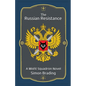The Russian Resistance - Paperback