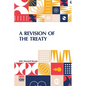 A Revision Of The Treaty: Being A Sequel To The Economic Consequences Of The Peace - Paperback