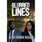 Blurred Lines: Cop Killer - Paperback