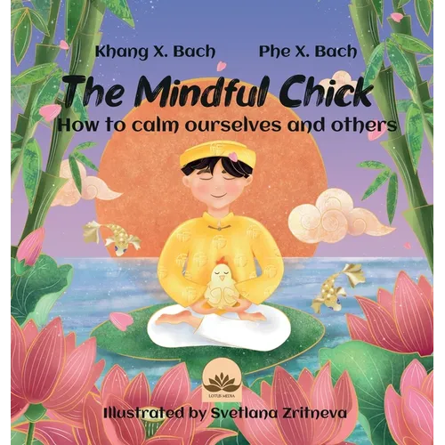 The Mindful Chick - Hardcover
