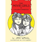 The Movie Girls: Lillian and Dorothy - Hardcover