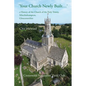 'Your Church Newly Built . . .': a History of the Church of the Holy Trinity, Minchinhampton, Gloucestershire - Paperback