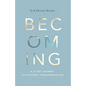 Becoming - Paperback