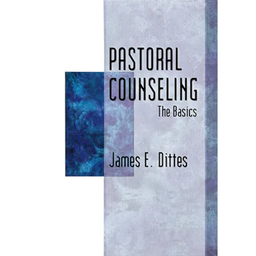 Pastoral Counseling: The Basics - Paperback