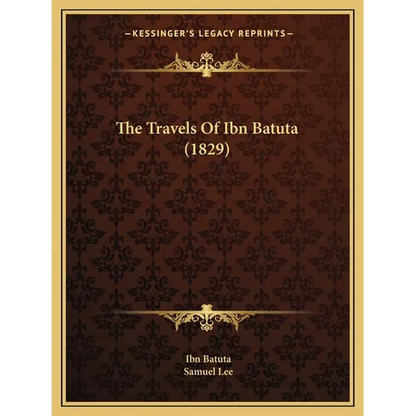 The Travels Of Ibn Batuta (1829) - Paperback