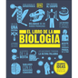 El Libro de la Biología (the Biology Book) - Hardcover