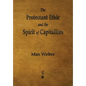 The Protestant Ethic and the Spirit of Capitalism - Paperback