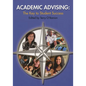 Academic Advising: The Key to Student Success - Paperback