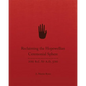 Reclaiming the Hopewellian Ceremonial Sphere: 200 B.C. to A.D. 500 - Hardcover