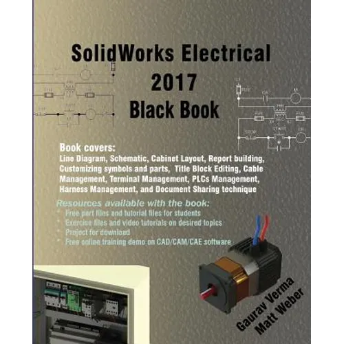SolidWorks Electrical 2017 Black Book - Paperback