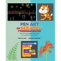 Pen Art in Scratch Programming: the art of programming and the programming of art - Paperback