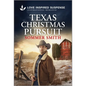 Texas Christmas Pursuit - Mass Market Paperbound