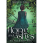 Hope and Ashes - Hardcover