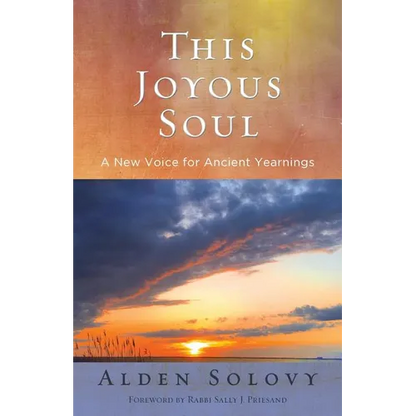 This Joyous Soul: A New Voice for Ancient Yearnings - Paperback
