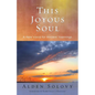 This Joyous Soul: A New Voice for Ancient Yearnings - Paperback