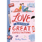 Love & Other Great Expectations - Paperback