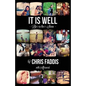It Is Well: Life in the Storm - Paperback
