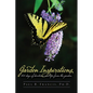 Garden Inspirations: 101 days of devotions and tips from the garden - Paperback
