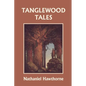 Tanglewood Tales, Illustrated Edition (Yesterday's Classics) - Paperback