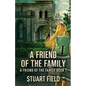 A Friend Of The Family - Paperback