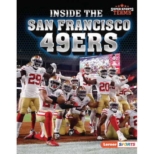 Inside the San Francisco 49ers - Library Binding