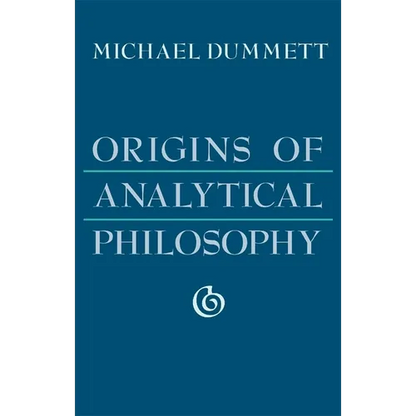 Origins of Analytical Philosophy - Paperback