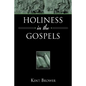 Holiness in the Gospels - Paperback