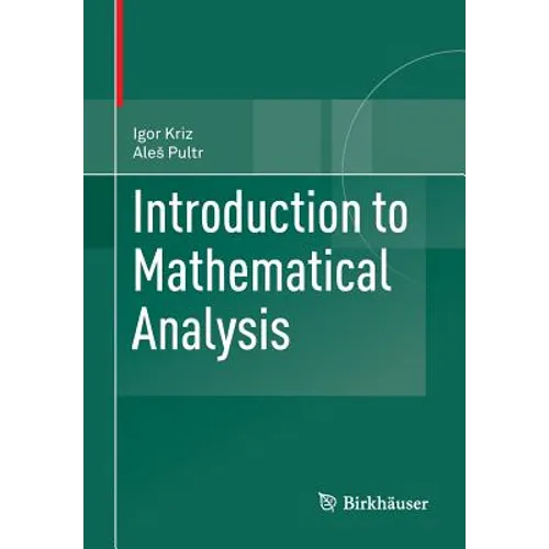 Introduction to Mathematical Analysis - Paperback