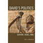 David's Politics - Hardcover