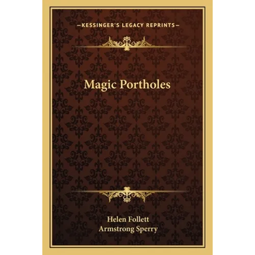 Magic Portholes - Paperback