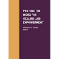 Praying the Word for Healing and Empowerment - Paperback