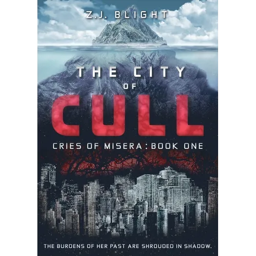 The City of Cull: (Cries of Misera: Book One) - Paperback