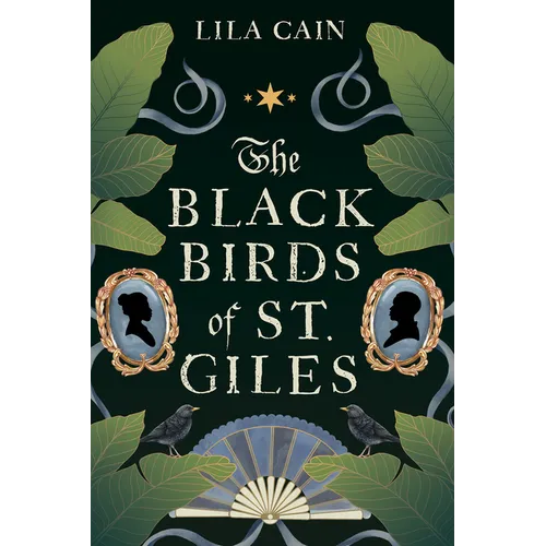 The Blackbirds of St. Giles - Hardcover