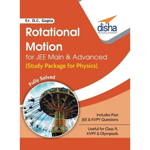 Rotational Motion for JEE Main & Advanced (Study Package for Physics) - Paperback