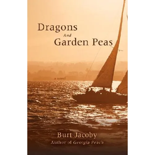 Dragons and Garden Peas - Paperback