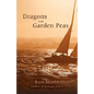 Dragons and Garden Peas - Paperback