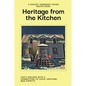 Heritage From The Kitchen: A Doucet Hennessy House Recipe Book - Paperback