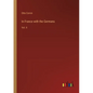 In France with the Germans: Vol. II - Paperback