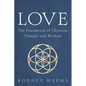 Love: The Foundation of Christian Thought and Wisdom - Hardcover
