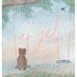 I have an Angel: When You Lose A Loved One But Gain An Angel - Hardcover